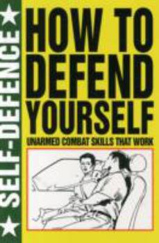 How to Defend Yourself (Self Defence)
