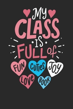 Notebook Journal: Teacher Valentine's Day 6x9 Dot Grid 120 Pages