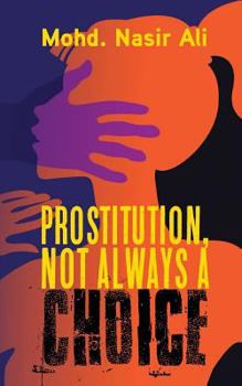 Paperback Prostitution, Not Always a Choice Book