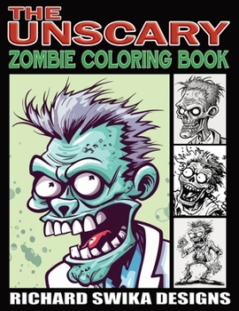 Paperback The Unscary: Zombie Coloring Book