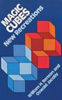 Paperback Magic Cubes: New Recreations Book