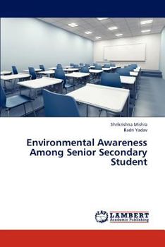 Paperback Environmental Awareness Among Senior Secondary Student Book