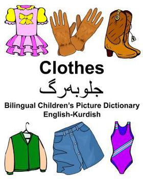 Paperback English-Kurdish Clothes Bilingual Children's Picture Dictionary Book