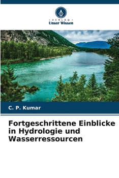 Paperback Fortgeschrittene Einblicke in Hydrologie und Wasserressourcen [German] Book