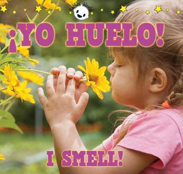 Board book ¡yo Huelo!: I Smell! [Spanish] Book
