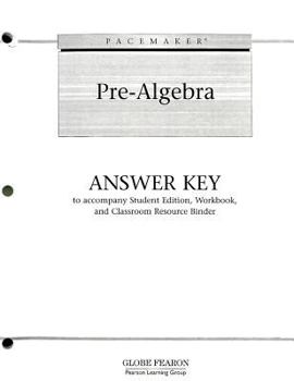 Paperback Pacemaker Pre-Algebra Answer Key: To Accompany Student Edition, Workbook, and Classroom Resource Binder Book