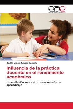 Paperback Influencia de la práctica docente en el rendimiento académico [Spanish] Book