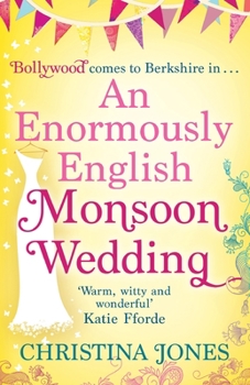 Paperback An Enormously English Monsoon Wedding Book