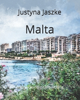 Paperback Malta: watercolor digital painting Book