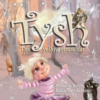 Paperback Tysh: The yellow straw hat Book