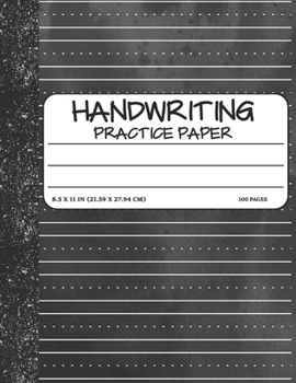 Paperback Handwriting Practice Paper: Dotted Mid-lines Uppercase and Lowercase Writing Sheets Notebook For Kids (Kindergarten To 3rd Grade Students) Book