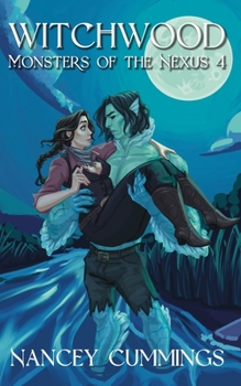 Witchwood (Monsters of the Nexus)