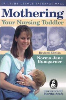 Paperback Mothering Your Nursing Toddler Book