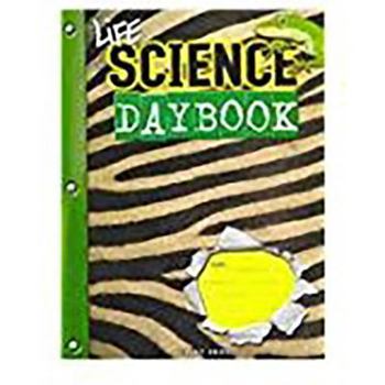 Paperback Great Source Science Daybooks: Student Edition Life Sciende 2002 Book