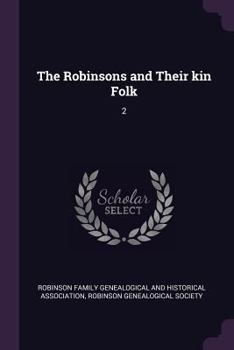 Paperback The Robinsons and Their kin Folk: 2 Book