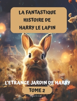 Paperback L'étrange jardin de Harry [French] Book