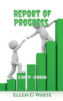 Paperback Report of Progress (1907-1908) Book