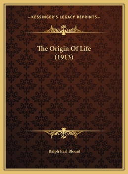 The Origin Of Life (1913)