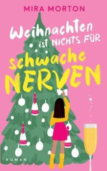 Paperback Weihnachten ist nichts für schwache Nerven [German] Book