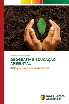 Paperback Geografia E Educação Ambiental [Portuguese] Book