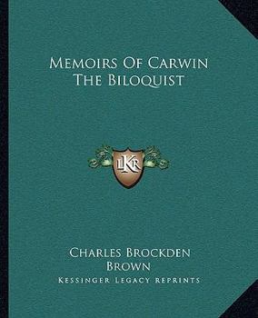 Memoirs of Carwin the Biloquist
