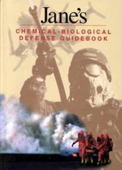 Hardcover Jane's Chemical-Biological Defense Guidebook Book