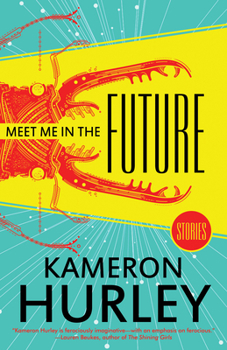 Paperback Meet Me in the Future: Stories Book