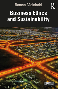 Paperback Business Ethics and Sustainability Book