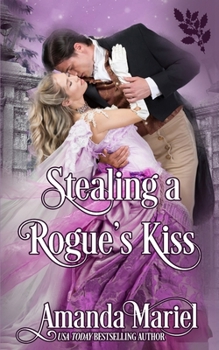 Paperback Stealing a Rogue's Kiss Book