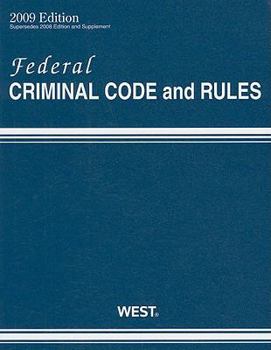 Paperback Federal Criminal Code and Rules, 2009 ed. Book