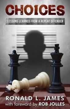 Paperback Choices: Lessons Learned from a Repeat Offender Book