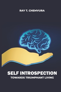 Paperback Self-Introspection: Towards Triumphant Living Book