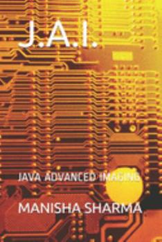 Paperback J.A.I.: Java Advanced Imaging Book