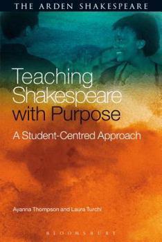 Hardcover Teaching Shakespeare with Purpose Book