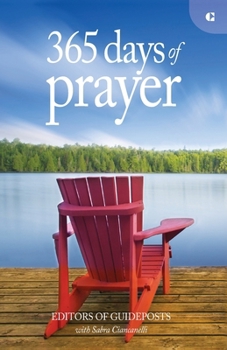 Paperback 365 Days of Prayer: Simple Reflections to Connect You to God Book