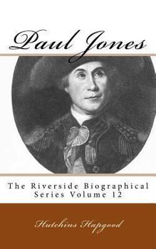 Paperback Paul Jones: The Riverside Biographical Series Volume 12 Book