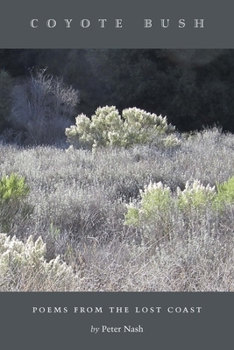 Paperback Coyote Bush: Poems from the Lost Coast Book