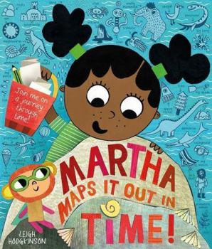 Paperback Martha Maps It Out In Time Book