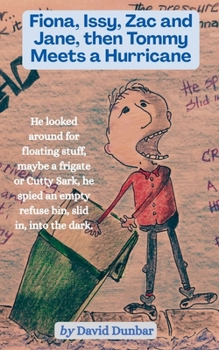Paperback Fiona, Issy, Zac and Jane, then Tommy Meets a Hurricane Book
