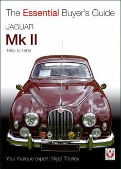 Paperback Jaguar Mark 1 & 2: All Models Including Daimler 2.5-Litre V8 1955 to 1969 Book