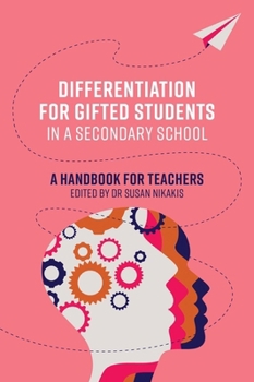 Paperback Differentiation for Gifted Students in a Secondary School: A Handbook for Teachers Book