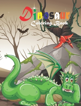 Paperback Dinosaur Coloring Book: Kids coloring book with dinosaur facts Book