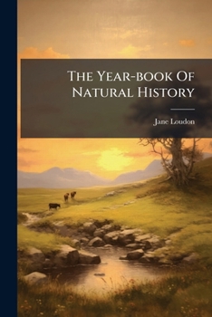 Paperback The Year-book Of Natural History Book