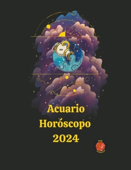 Paperback Acuario Horóscopo 2024 [Spanish] Book