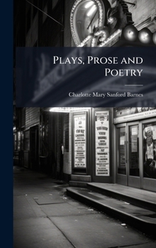 Hardcover Plays, Prose and Poetry Book