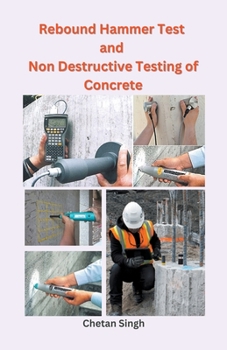 Paperback Rebound Hammer Test and Non Destructive Testing of Concrete Book