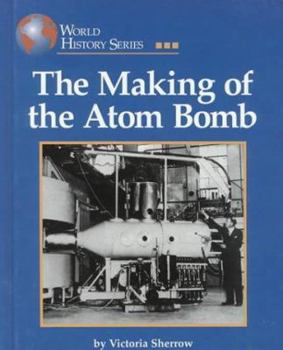 Hardcover The Making of the Atom Bomb Book