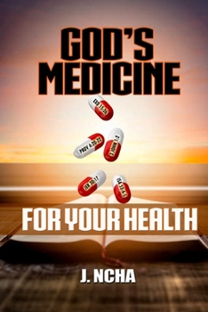 Paperback God's Medicine for Your Health Book