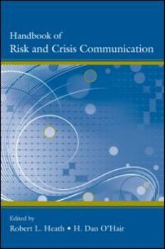 Hardcover Handbook of Risk and Crisis Communication Book