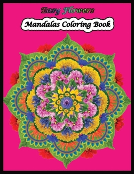 Easy Flowers Mandala Coloring Book